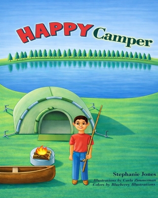 Happy Camper - Jones, Stephanie