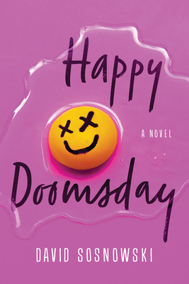 Happy Doomsday - Sosnowski, David