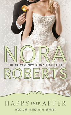 Happy Ever After - Roberts, Nora
