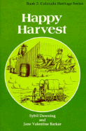Happy Harvest Colorado Heritage