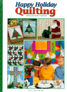 Happy Holiday Quilting