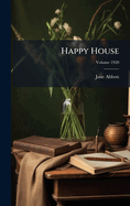 Happy House