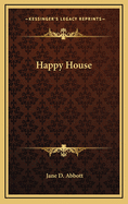 Happy House