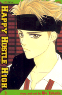 Happy Hustle High, Vol. 3 - 