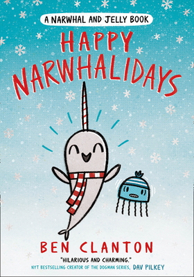 Happy Narwhalidays - Clanton, Ben