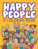 Happy People (A Coloring Book)