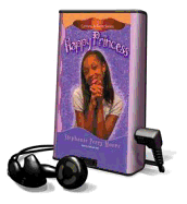 Happy Princess - Moore, Stephanie Perry, and Raell, Deborah (Read by)
