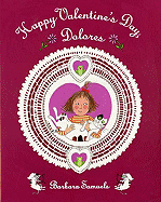 Happy Valentine's Day, Dolores