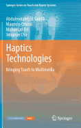 Haptics Technologies: Bringing Touch to Multimedia