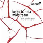 Harada: Midstream