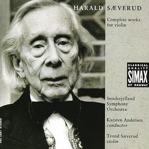 Harald Saeverud: Complete Works for Violin - 