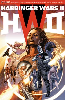 Harbinger Wars 2 - Kindt, Matt, and Heisserer, Eric, and Giorello, Tom�s