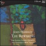 Harbison: The Rewaking