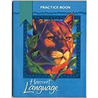 Harcourt School Publishers Language: Practice Workbook Grade 4 - Harcourt School Publishers (Prepared for publication by)