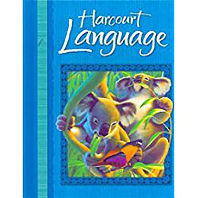 Harcourt School Publishers Language: Student Edition Grade 2 2002 - Harcourt School Publishers (Prepared for publication by)