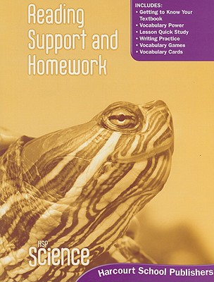 Harcourt Science: Reading Support and Homework Student Edition Grade 3 - Harcourt School Publishers (Prepared for publication by)