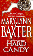 Hard Candy - Baxter, Mary Lynn