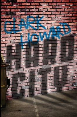 Hard City - Howard, Clark