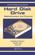 Hard Disk Drive: Mechatronics and Control