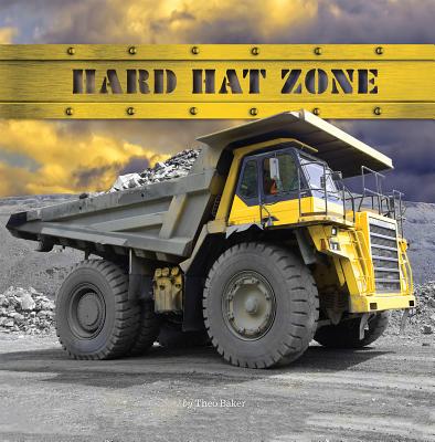 Hard Hat Zone - Baker, Theo