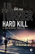 Hard Kill