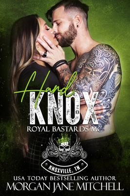 Hard Knox - Mitchell, Morgan Jane