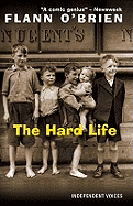 Hard Life