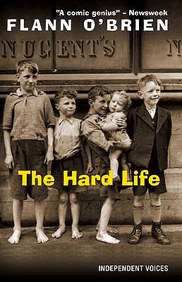 Hard Life - O'Brien, Flann