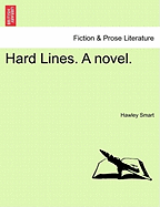 Hard Lines. A Novel
