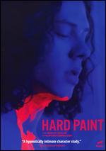 Hard Paint - Filipe Matzembacher; Marcio Reolon