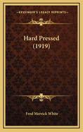 Hard Pressed (1919)
