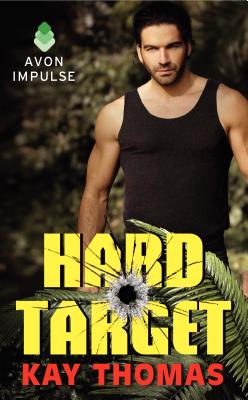 Hard Target - Thomas, Kay