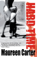Hard Time - Carter, Maureen