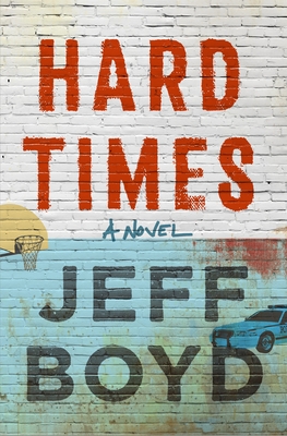 Hard Times - Boyd, Jeff