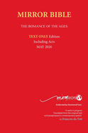 Hardback MAY 2026 Edition TEXT ONLY Mirror Bible Including complete ACTS [Without Commentary & Study notes]