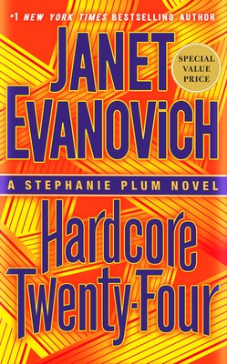 Hardcore Twenty-Four - Evanovich, Janet