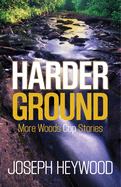 Harder Ground