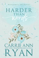 Harder Than Words