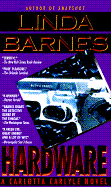 Hardware: A Carlotta Carlyle Mystery