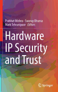 Hardware IP Security and Trust