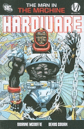Hardware: The Man in the Machine