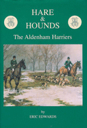 Hare and Hounds: The Aldenham Harriers