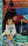 Harlequin Romance #3092: Silver Bells