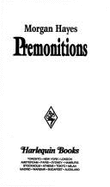 Harlequin Super Romance #632: Premonitions
