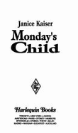 Harlequin Super Romance #642: Monday's Child