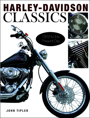 Harley Davidson Classics - Tipler, John