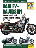 Harley-Davidson Shovelhead and Evolution Big Twins 1970 to 1999