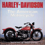 Harley-Davidson: The American Motorcycle
