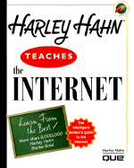Harley Hahn Teaches the Internet