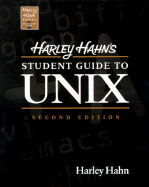 Harley Hahn's Student Guide to Unix